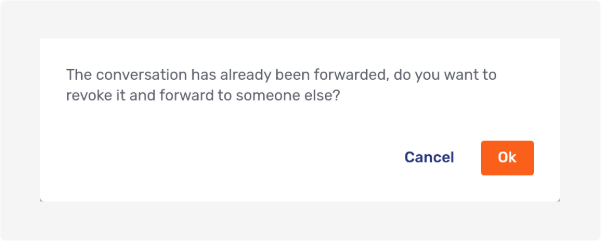Modal dialog if conversation already forwarded
